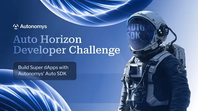 The on-chain AI infrastructure Autonomys has launched the Auto Horizon Developer Challenge, allowing the development of DApps or proxy PoCs using the Auto SDK