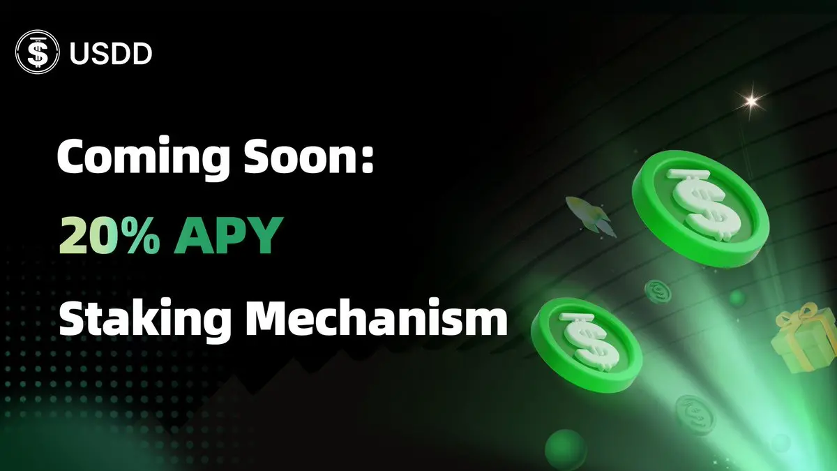USDD 2.0 质押挖矿活动今晚 8 时上线 收益率高达 20%