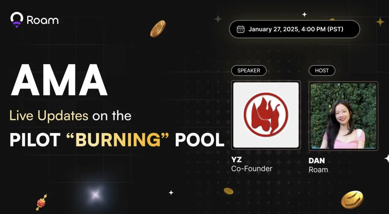 Roam Pilot's burning pool is heating up, burning 61 million Points in 16 hours. Co-founder YZ shares efficient burning strategies