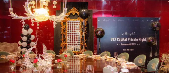 BTX Capital held a private dinner and sponsored several important side events to promote communication and collaboration in the Web3 industry