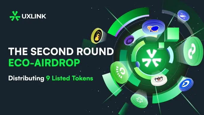 UXLINK 开启新一轮生态空投，9 种已 List 代币空投给 $UXLINK 质押者