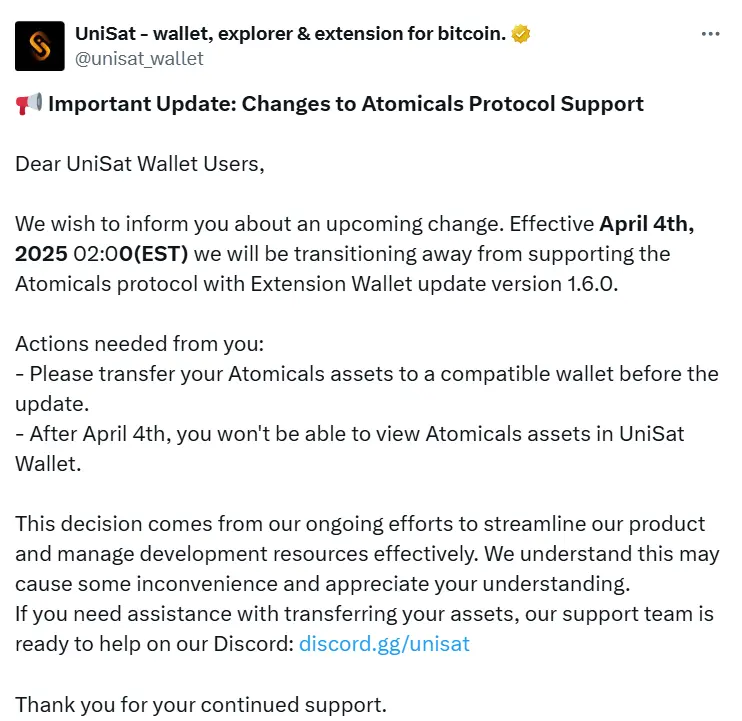 UniSat：4 月 4 日起将停止支持 Atomicals 协议，建议用户尽快转移资产