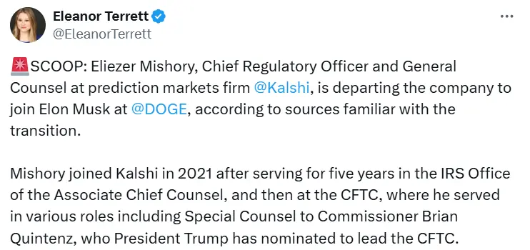 消息人士：Kalshi 总法律顾问将加入马斯克 DOGE 团队