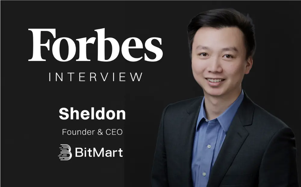 BitMart七周年：CEO Sheldon Xia在《福布斯》谈全球加密创新的未来