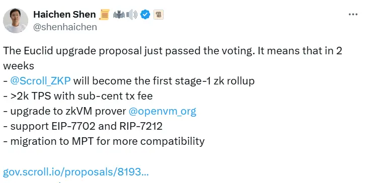 Scroll 已通过 Euclid 升级提案投票，将于两周后升级为 Stage 1 ZK-Rollup