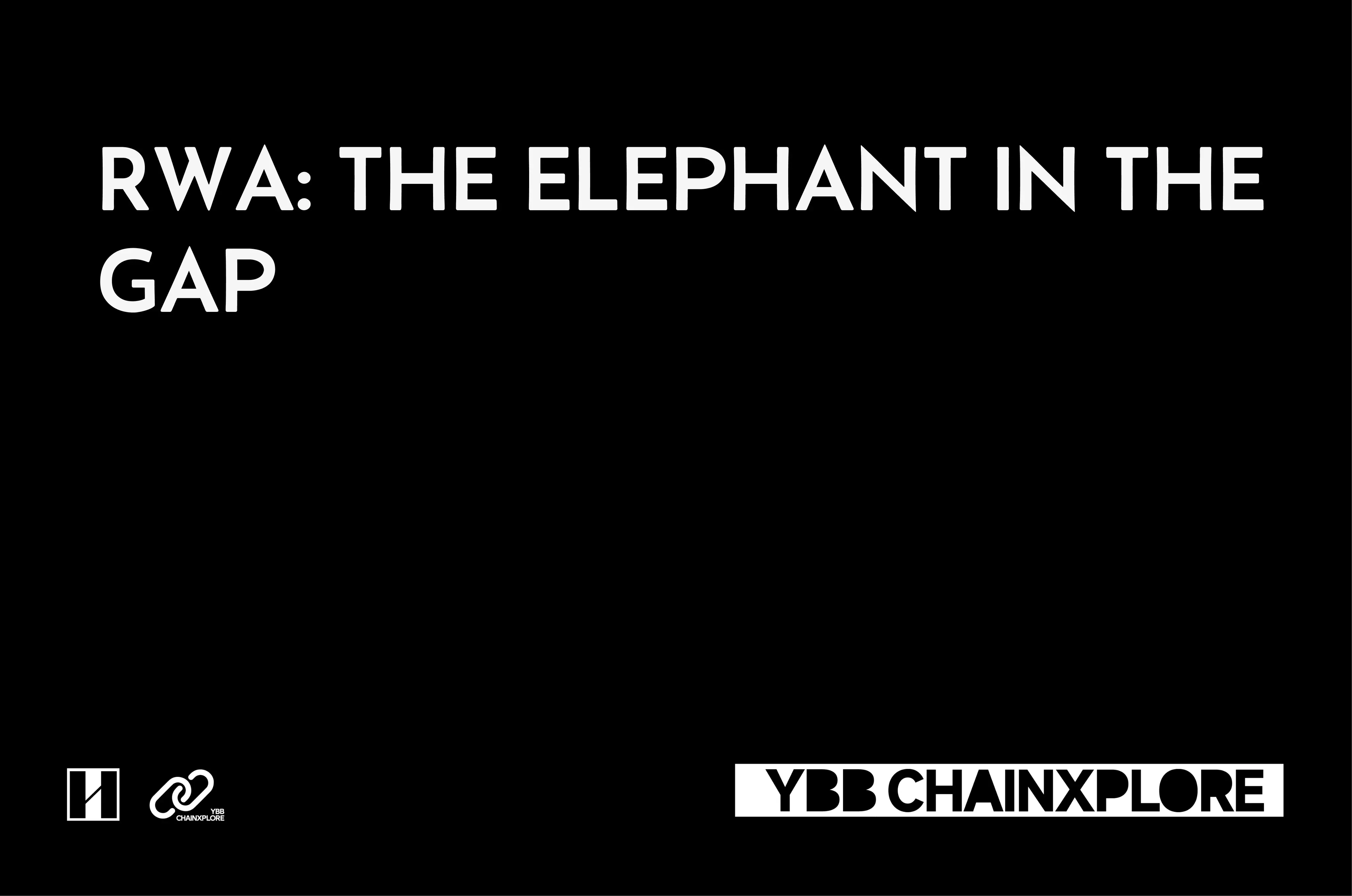 RWA: The Elephant in the Room