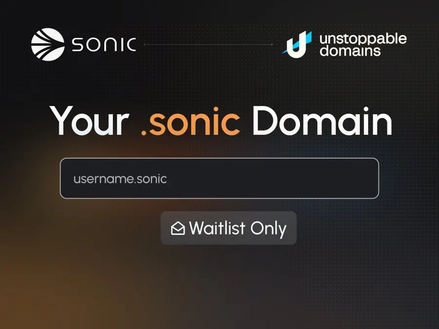 Sonic Labs：来週に .sonic ドメイン名の一般販売を開始予定