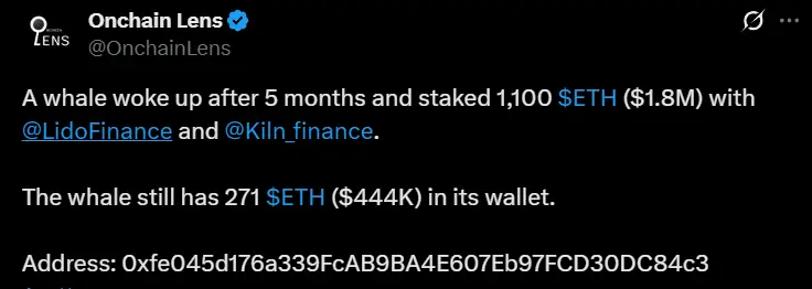 数据：某休眠 5 个月的巨鲸苏醒后向 Lido 和 Kiln 质押 1100 枚 ETH