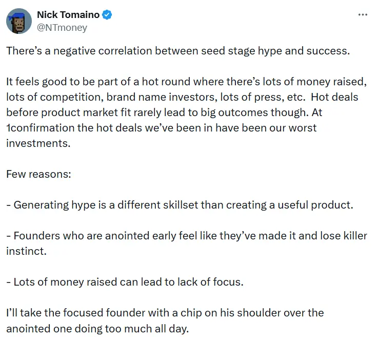 1confirmation founder: There is a negative correlation between the enthusiasm in the seed round stage and the success of the project