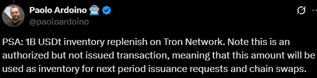 TetherはTronネットワークで10億USDTの新規発行を行い、未発行分を承認しました。