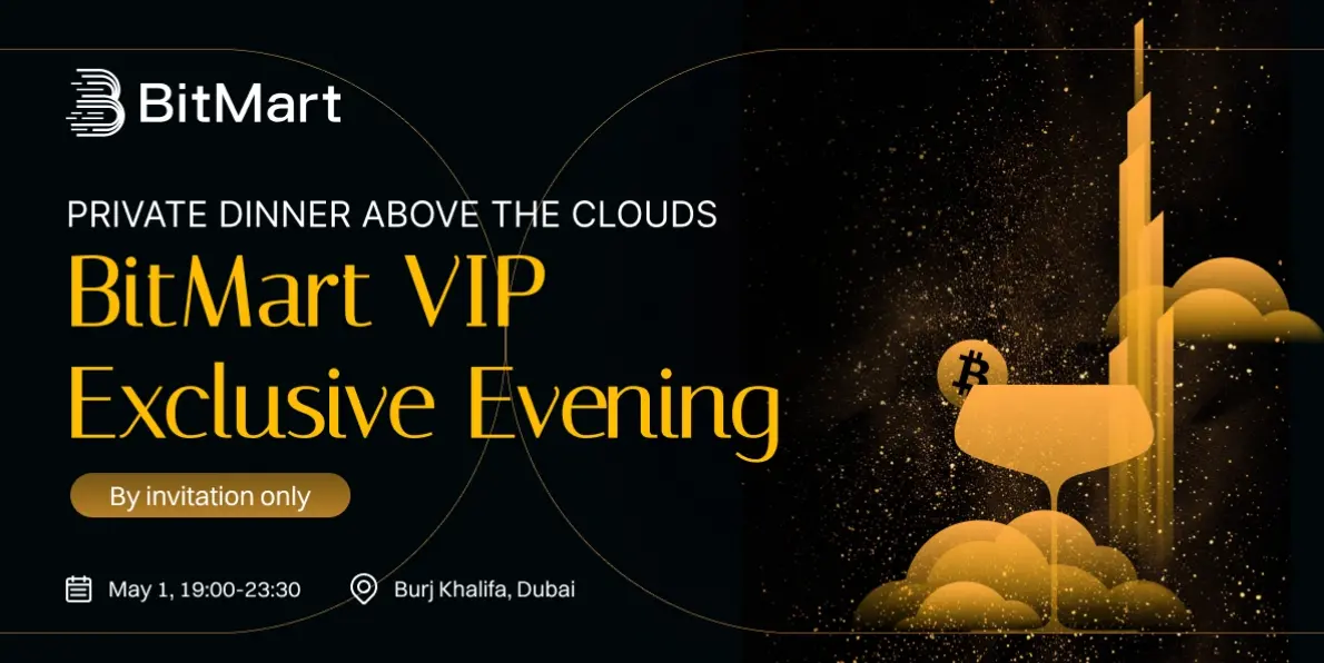BitMart Token2049 Dubai VIP私享会：云端齐聚，共绘Web3未来