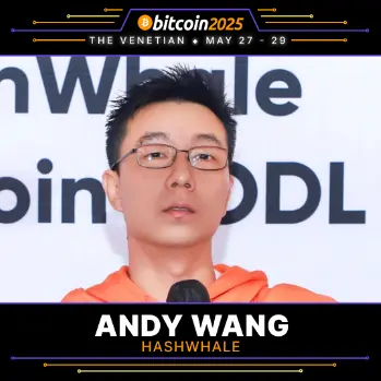 HashWhaleがBitcoin 2025 Vegasサミットに登場、CEOのAndy Wangがクラウドコンピューティングによるビットコインエコシステムの革新トレンドを解説