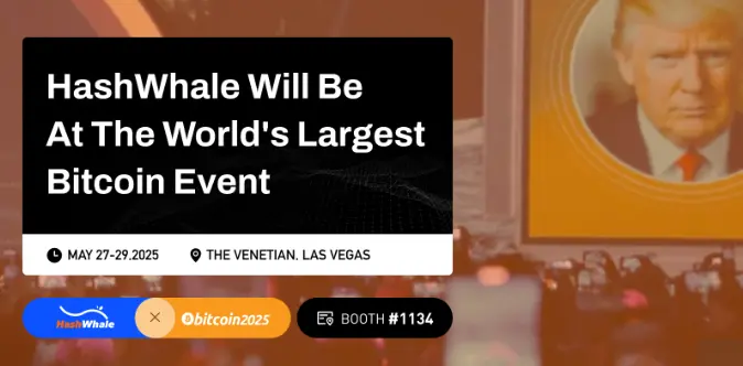 HashWhale 亮相 Bitcoin 2025 Vegas 峰会，CEO Andy Wang 解构云算力革新比特币生态趋势