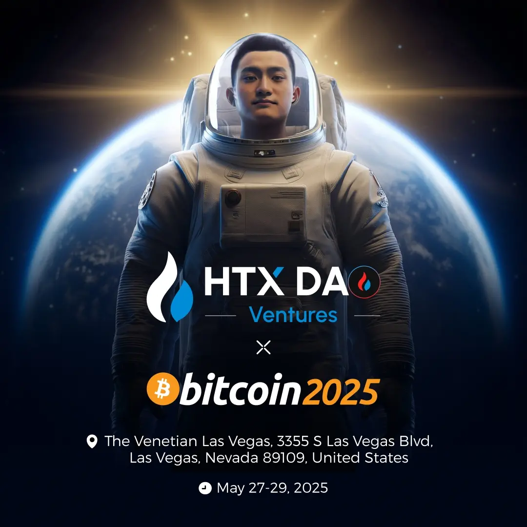 HTX DAO와 HTX Ventures가 비트코인 2025 컨퍼런스를 빛내며, 손위청이 초청되어 기조 연설을 합니다