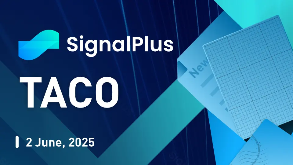 SignalPlus 宏观分析特别版: TACO