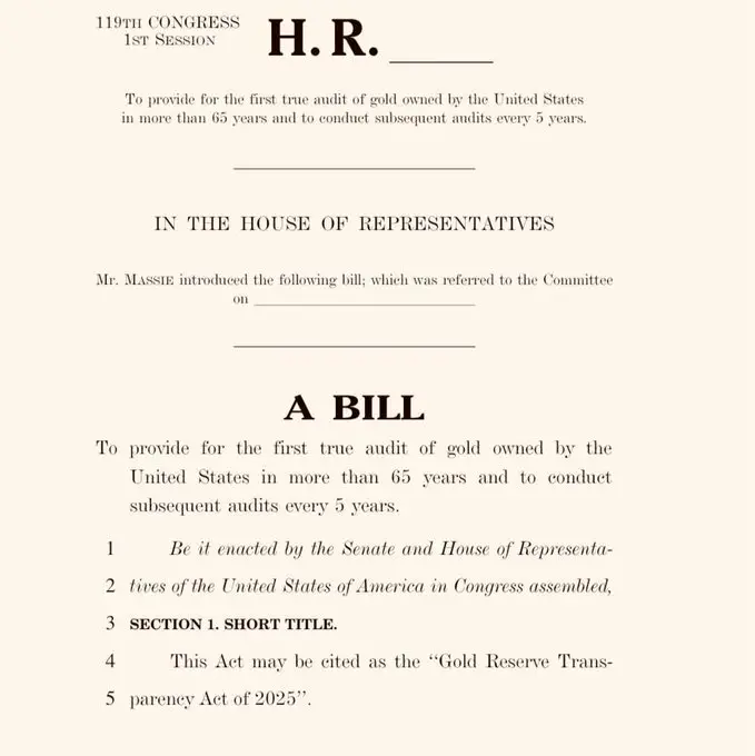 국회의원이 2025년 금 보유 투명성 법안을 제출하여 금 보유량 감사를 요구했다