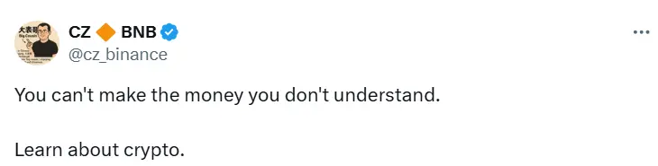 赵长鹏：你无法赚到认知以外的钱，了解加密货币