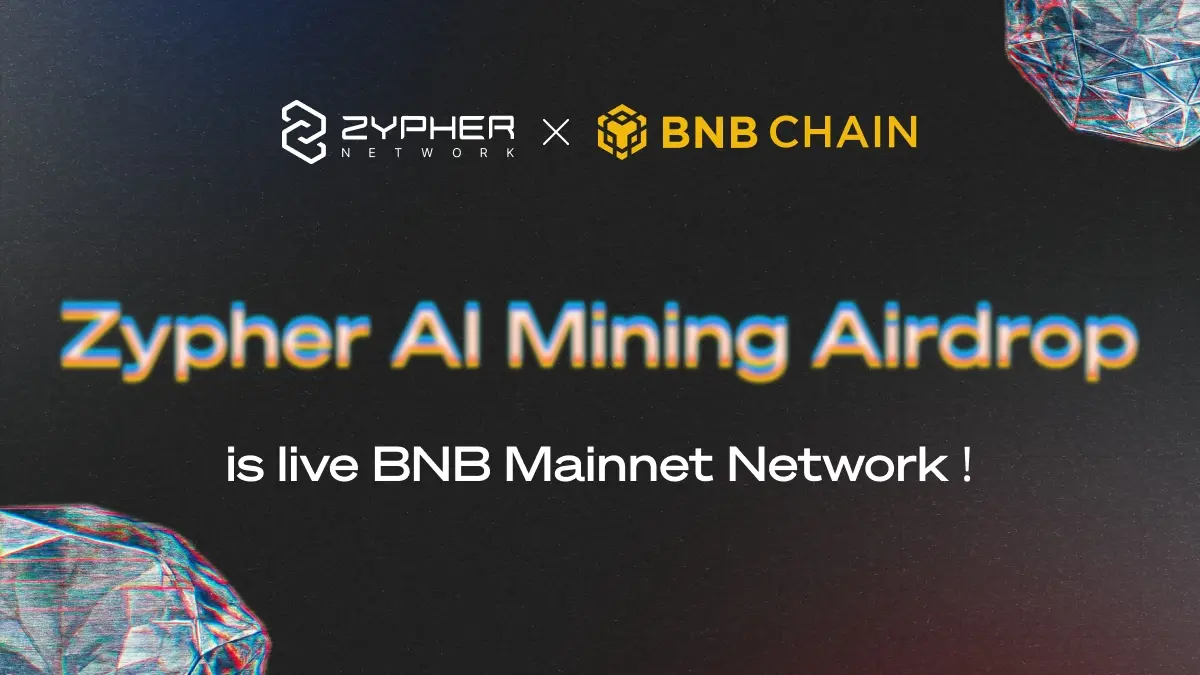 Zypher Research-Zypher zkAI 挖矿协议正式上线 BNB Chain，去中心化 AI 计算正式启航