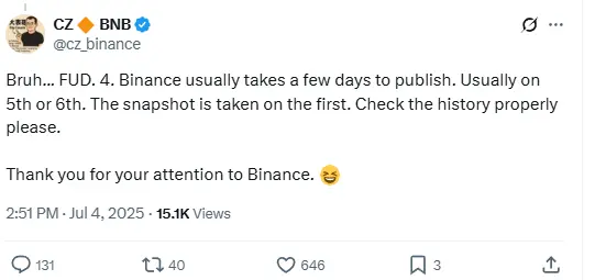 赵长鹏回应币安储备证明仍未公布的疑问：快照为每月 1 日，储备证明通常于 5 日至 6 日发布