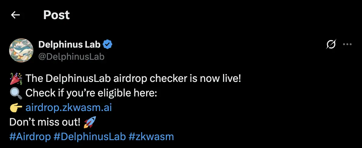 DelphinusLabは、トークンZKWASMのエアドロップ資格確認ページを開放しました。