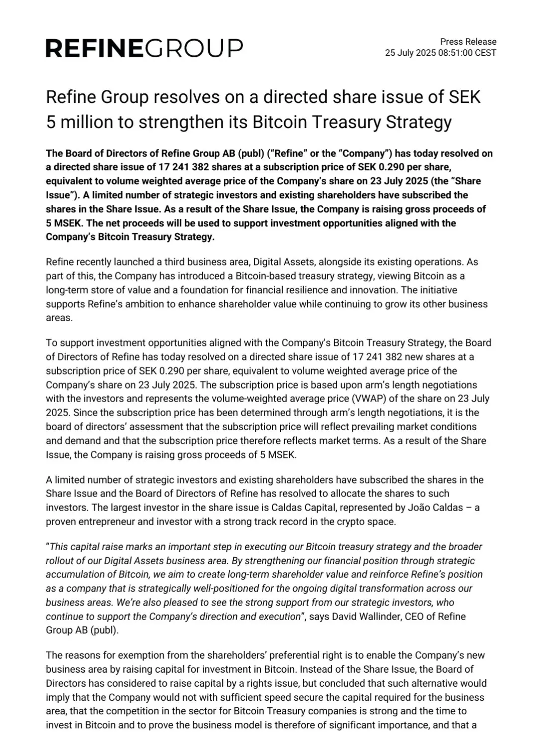 スウェーデンのデジタルビジネス会社Refine Groupは、ビットコイン購入のために52万ドルの資金を追加で調達しました。