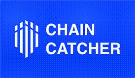 ChainCatcher 인재를 모집합니다! Web3에서 함께 몬스터를 처치하고 레벨업 하세요!