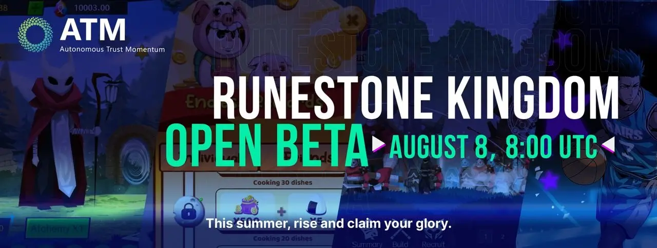 ATM Game Fund 联合 342 Games 推出《RuneStone Kingdom》全球公测，8 月 8 日正式上线