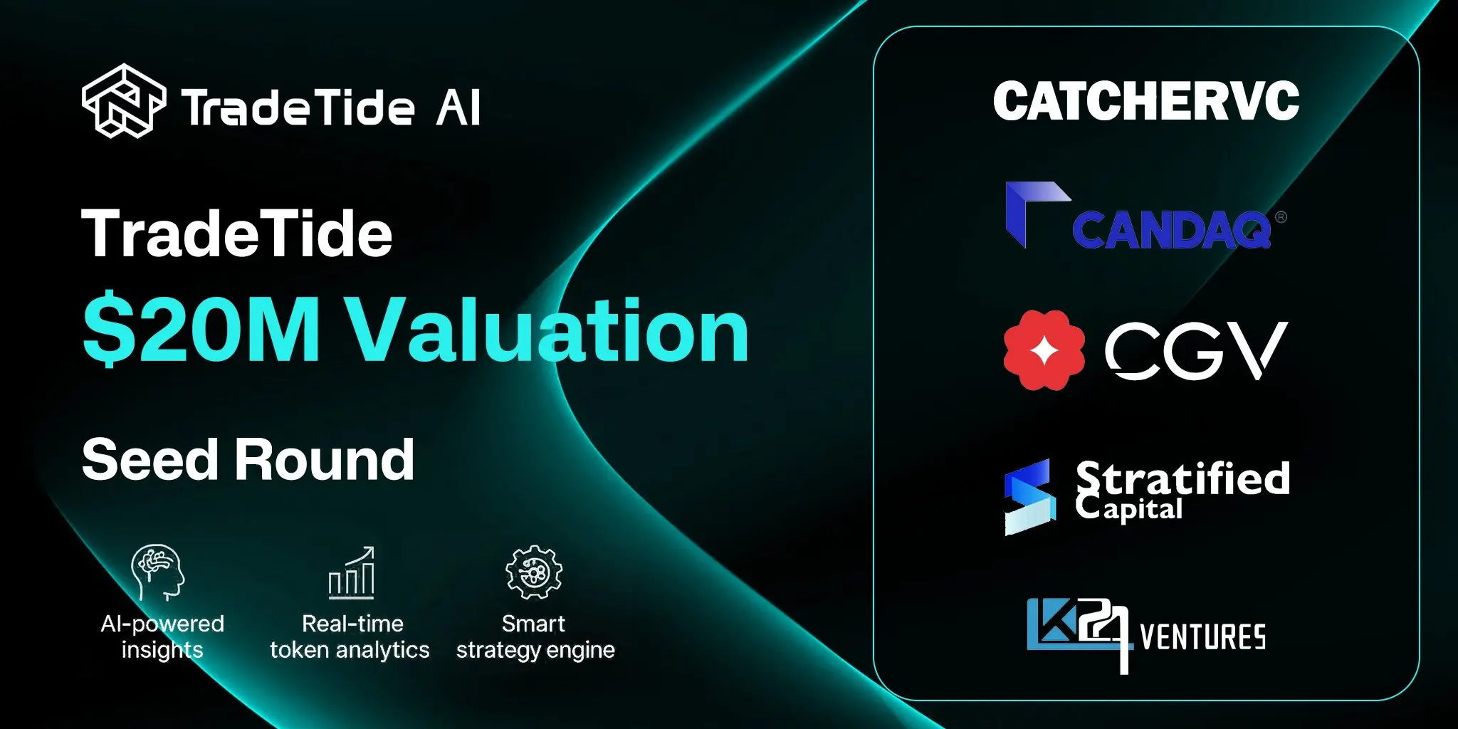 AI暗号戦略プラットフォームTradeTideは、シードラウンドの資金調達を完了したことを発表しました。CatcherVCやCandaqなどの機関が参加しました。