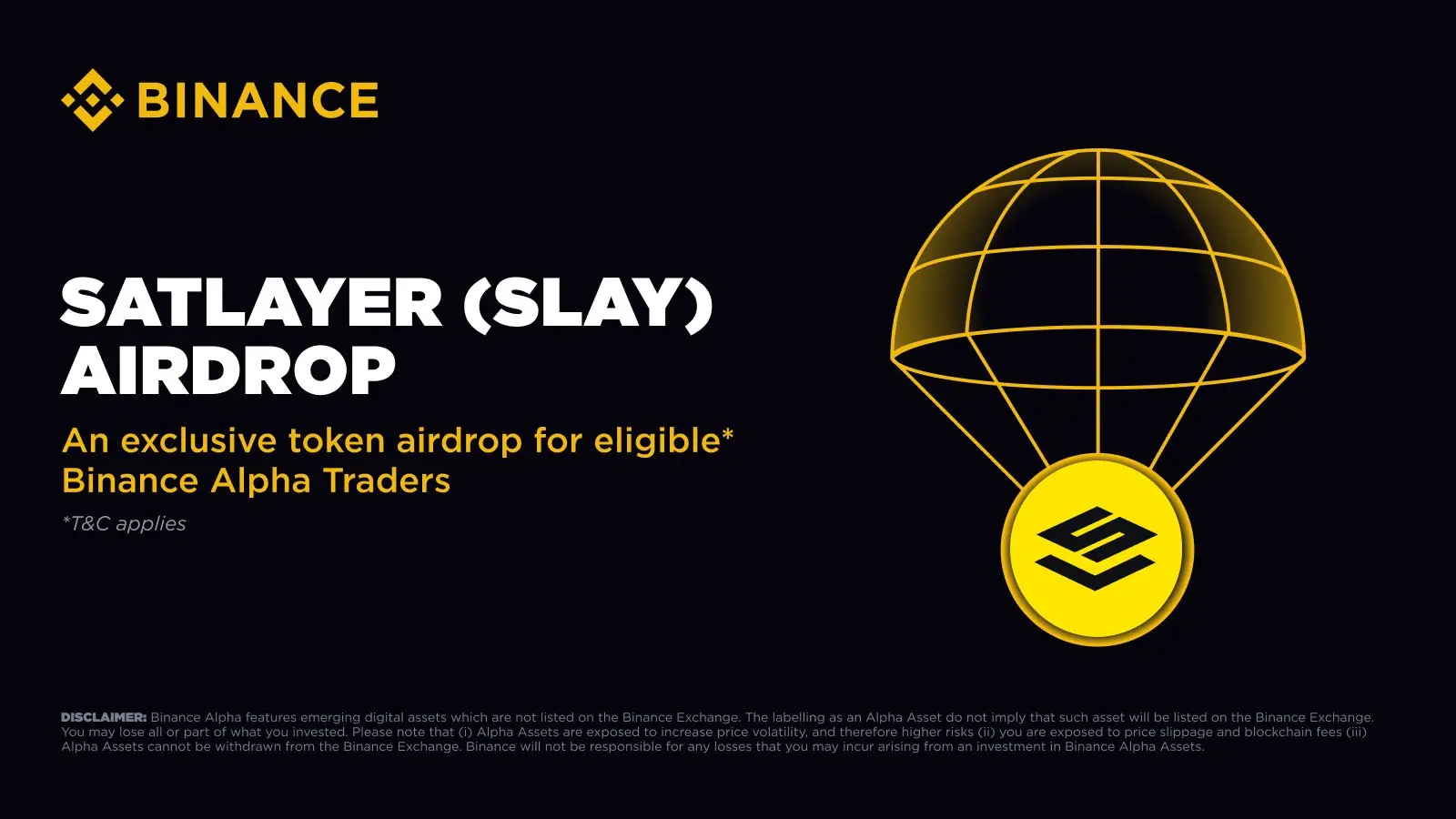 Binance Alpha: The threshold for claiming the first phase airdrop of SatLayer (SLAY) is 227 Alpha points
