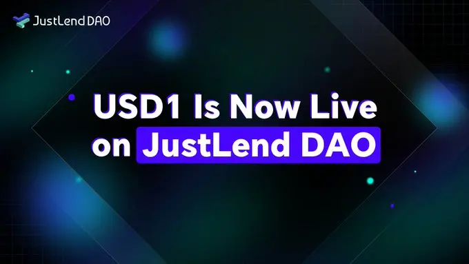USD1 正式登陆 JustLendDAO