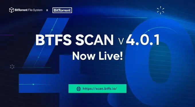 BTFS SCAN v4.0.1 全新升级上线 