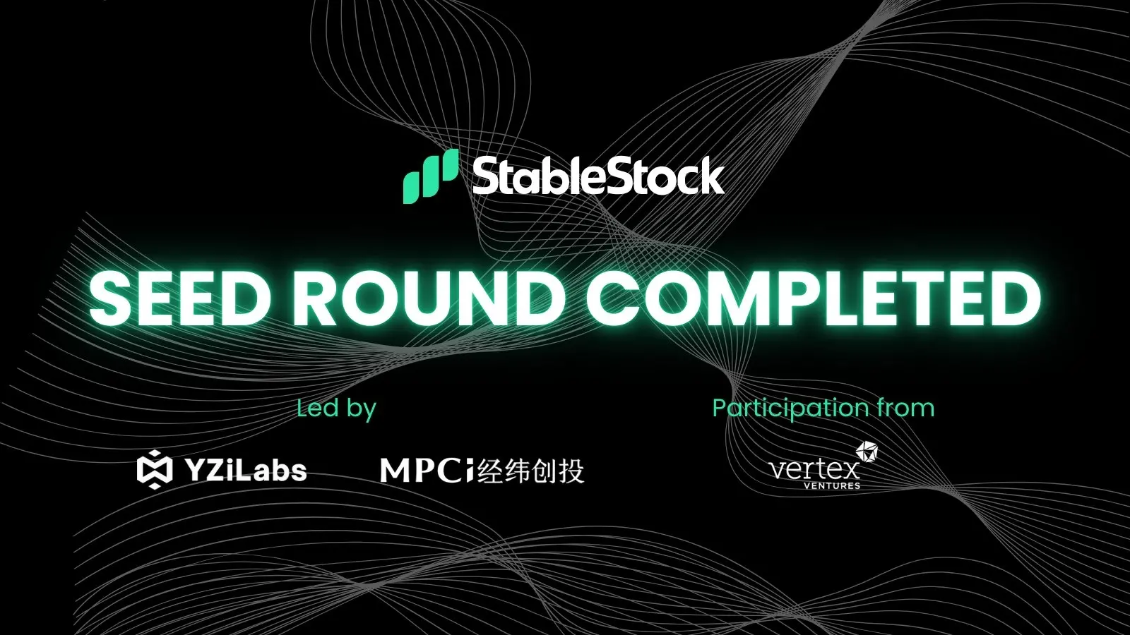 链上股票交易平台 StableStock 完成种子轮融资，YZi Labs 等领投