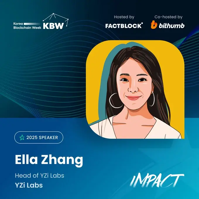 Ella Zhang, the head of Yzi Labs, will attend the KBW 2025 Summit