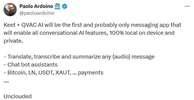 Tether CEO：加密通信应用 Keet 拟支持 BTC、USDT、XAUT 支付