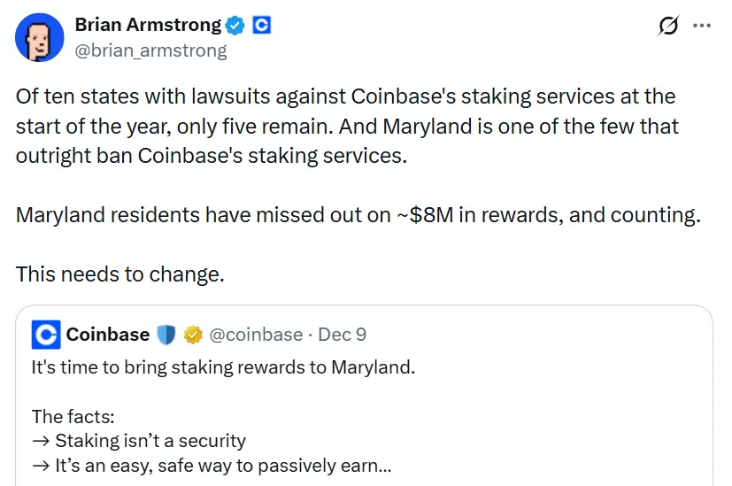 Coinbase CEO: Currently, there are still 5 states suing Coinbase over its staking services, with Maryland losing $8 million in rewards