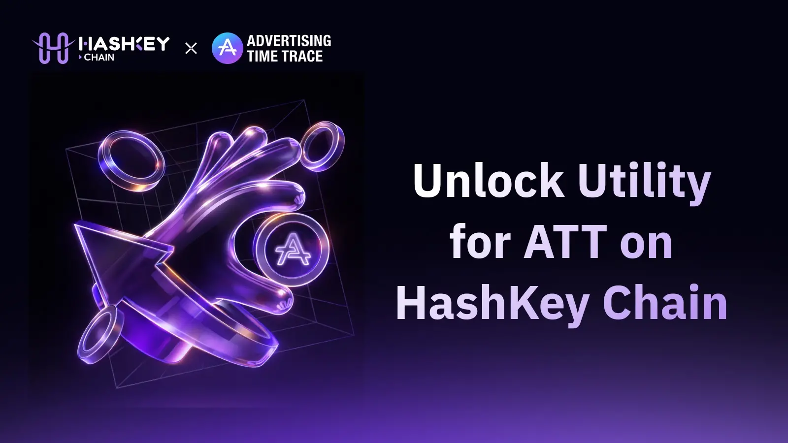 HashKey Chain 链上项目 ATT Global 推出全新质押激励活动，深度激活链上新生态