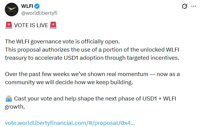 WLFI: Governance voting has been initiated, aiming to utilize treasury funds to accelerate the USD1 application