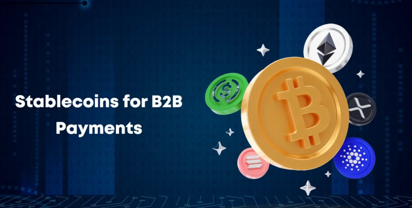 Stablecoins: Accelerating to Become Enterprise-Level Payment Infrastructure