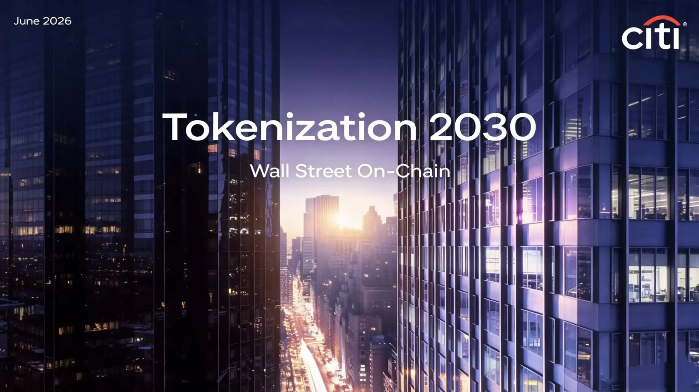 花旗는 《2030 자산 토큰화 시장 전망》을 발표했습니다: 6대 트렌드가 8.2조 달러 시장 형성을 촉진할 수 있습니다