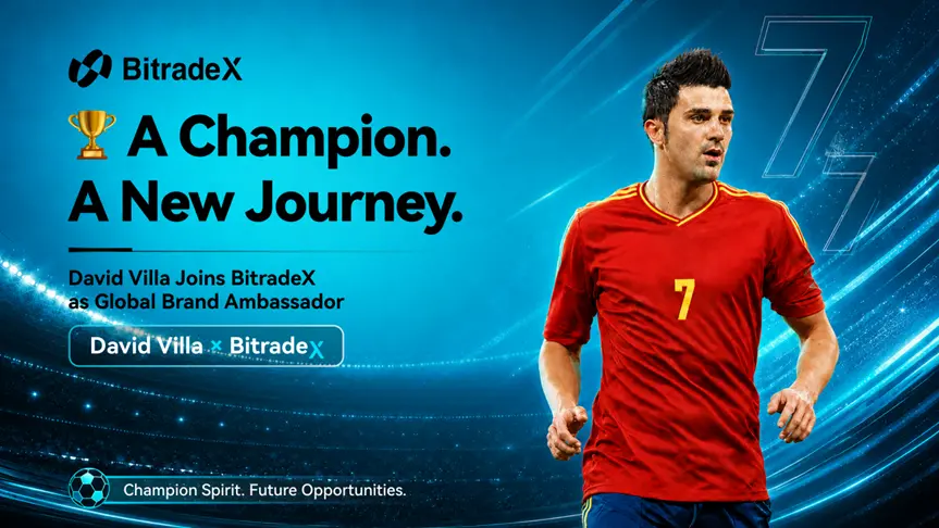 David Villa 正式出任 BitradeX 品牌大使