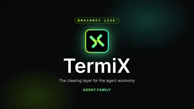 TermiX 主網正式上線 — Agent.family