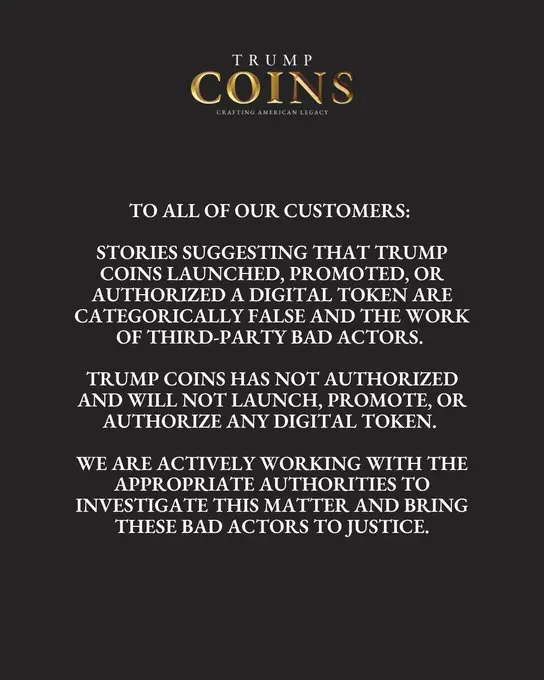 realtrumpcoins:未推出或授权任何数字代币,正配合执法机构调查相关事件